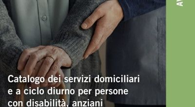 Catalogo dei servizi domiciliari e a ciclo diurno per persone con disabilità...