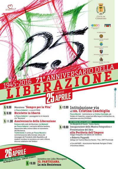 1945&ndash;2016   71&deg; Anniversario della Liberazione - Luned&igrave; 25 A...