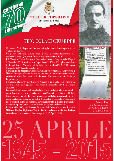 70&deg; ANNIVERSARIO DELLA LIBERAZIONE D'ITALIA - COPERTINO  RICORDA IL TEN. ...