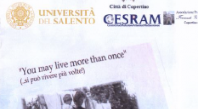 Mostra dal titolo: &ldquo;You may live more than once (...si pu&ograve; viver...