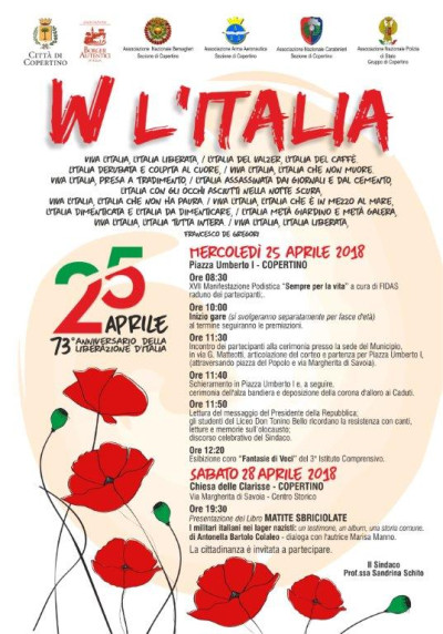 25 Aprile 2018 - 73&deg; Anniversario della Liberazione d'Italia. (Leggere gl...